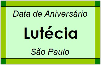 Data de Aniversário da Cidade Lutécia