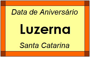 Data de Aniversário da Cidade Luzerna