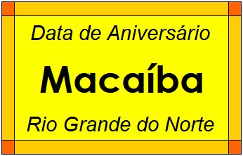 Data de Aniversário da Cidade Macaíba