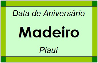 Data de Aniversário da Cidade Madeiro