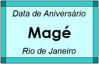 Data de Aniversário da Cidade Magé