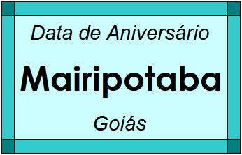 Data de Aniversário da Cidade Mairipotaba