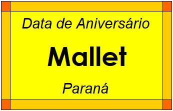 Data de Aniversário da Cidade Mallet