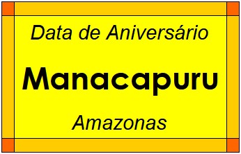 Data de Aniversário da Cidade Manacapuru