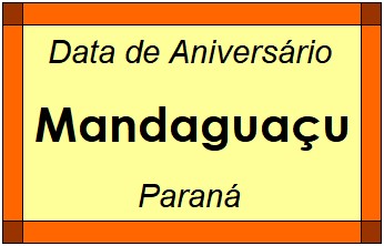 Data de Aniversário da Cidade Mandaguaçu