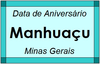 Data de Aniversário da Cidade Manhuaçu