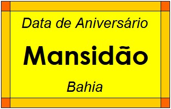 Data de Aniversário da Cidade Mansidão