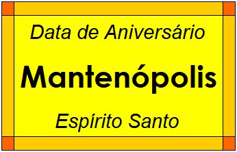 Data de Aniversário da Cidade Mantenópolis