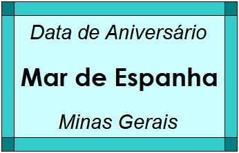 Data de Aniversário da Cidade Mar de Espanha