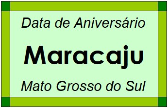 Data de Aniversário da Cidade Maracaju