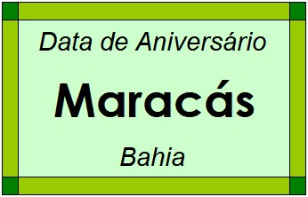 Data de Aniversário da Cidade Maracás