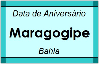 Data de Aniversário da Cidade Maragogipe