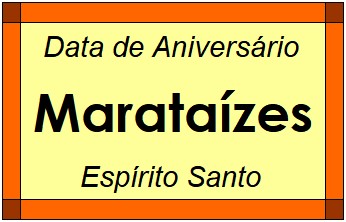 Data de Aniversário da Cidade Marataízes