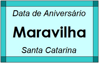 Data de Aniversário da Cidade Maravilha