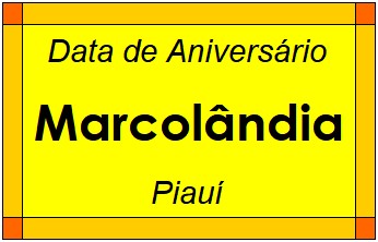 Data de Aniversário da Cidade Marcolândia