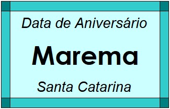 Data de Aniversário da Cidade Marema