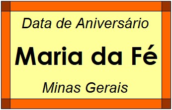 Data de Aniversário da Cidade Maria da Fé