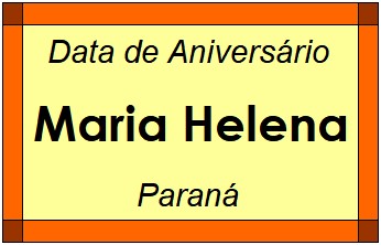 Data de Aniversário da Cidade Maria Helena