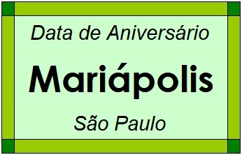 Data de Aniversário da Cidade Mariápolis