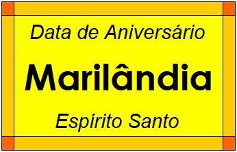 Data de Aniversário da Cidade Marilândia