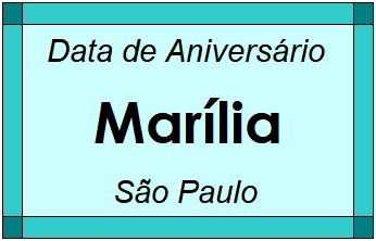 Data de Aniversário da Cidade Marília