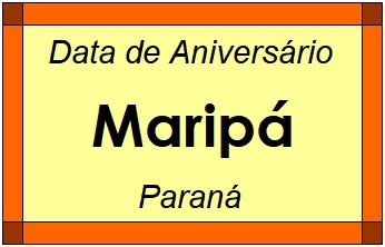 Data de Aniversário da Cidade Maripá