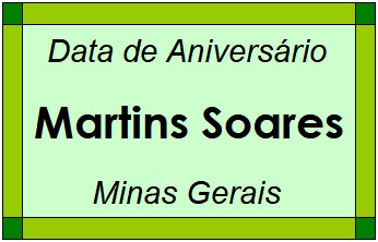 Data de Aniversário da Cidade Martins Soares