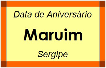 Data de Aniversário da Cidade Maruim