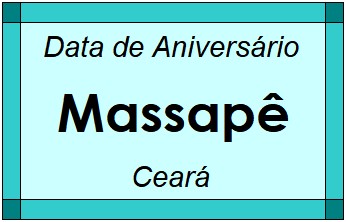 Data de Aniversário da Cidade Massapê