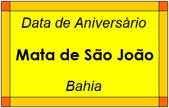 Data de Aniversário da Cidade Mata de São João