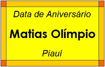 Data de Aniversário da Cidade Matias Olímpio