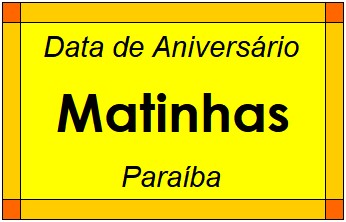 Data de Aniversário da Cidade Matinhas