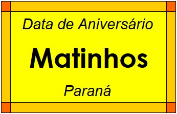 Data de Aniversário da Cidade Matinhos