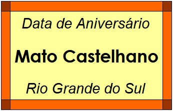 Data de Aniversário da Cidade Mato Castelhano