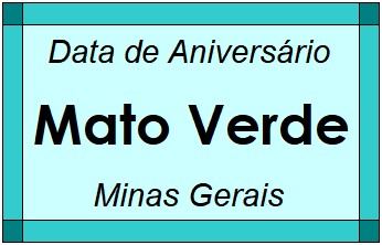 Data de Aniversário da Cidade Mato Verde