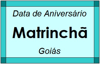 Data de Aniversário da Cidade Matrinchã