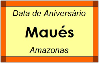 Data de Aniversário da Cidade Maués