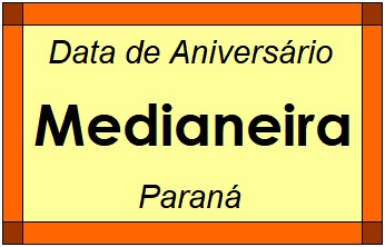 Data de Aniversário da Cidade Medianeira