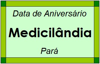 Data de Aniversário da Cidade Medicilândia