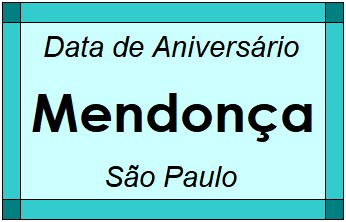 Data de Aniversário da Cidade Mendonça