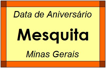 Data de Aniversário da Cidade Mesquita