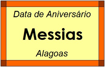 Data de Aniversário da Cidade Messias