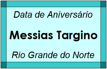 Data de Aniversário da Cidade Messias Targino