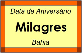 Data de Aniversário da Cidade Milagres