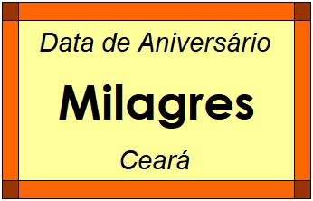 Data de Aniversário da Cidade Milagres