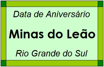 Data de Aniversário da Cidade Minas do Leão