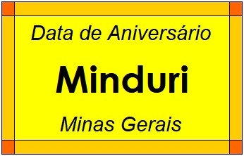 Data de Aniversário da Cidade Minduri