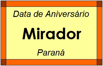 Data de Aniversário da Cidade Mirador