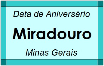 Data de Aniversário da Cidade Miradouro