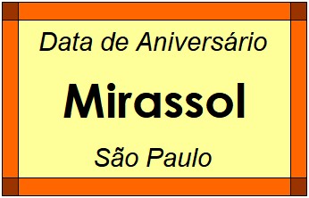 Data de Aniversário da Cidade Mirassol